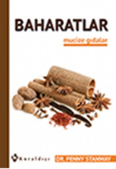 Baharatlar / Mucize Gıdalar -8 Baharatlar / Mucize Gıdalar -8