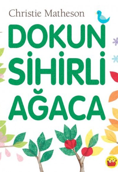 Dokun Sihirli Ağaca Dokun Sihirli Ağaca
