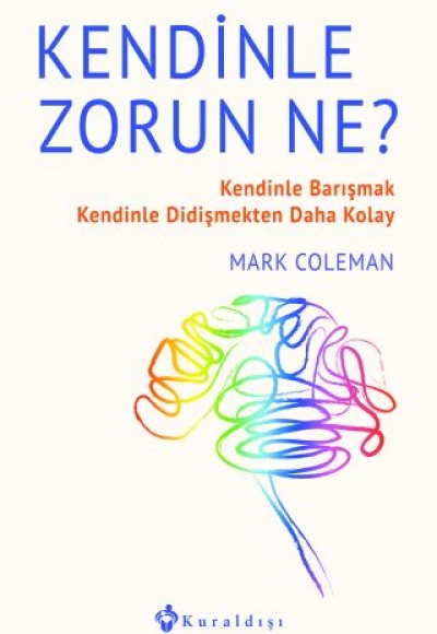 Kendinle Zorun Ne? Kendinle Zorun Ne?