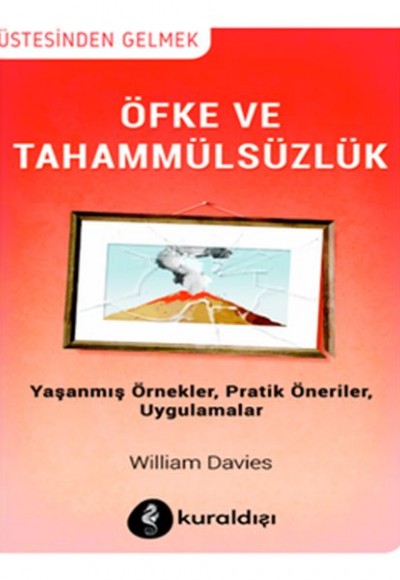 Öfke ve Tahammülsüzlük Öfke ve Tahammülsüzlük