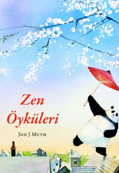 Zen Öyküleri Zen Öyküleri