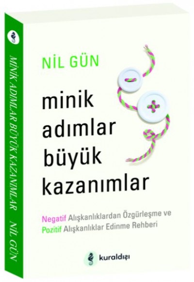 Minik Adımlar Büyük Kazanımlar Minik Adımlar Büyük Kazanımlar