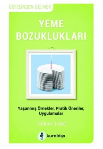 Yeme Bozuklukları Yeme Bozuklukları