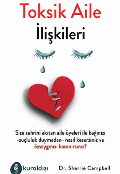 Toksit Aile İlişkileri Toksit Aile İlişkileri