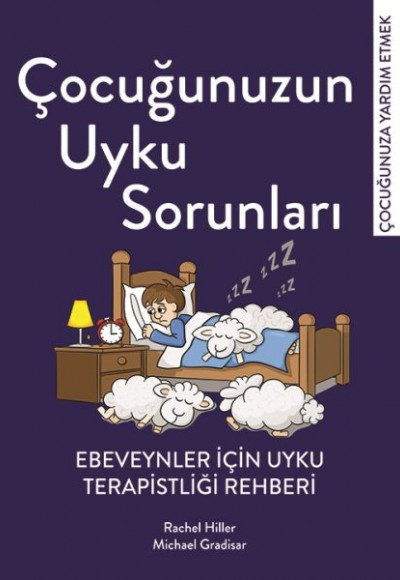 Çocuğunuzun Uyku Sorunları Çocuğunuzun Uyku Sorunları