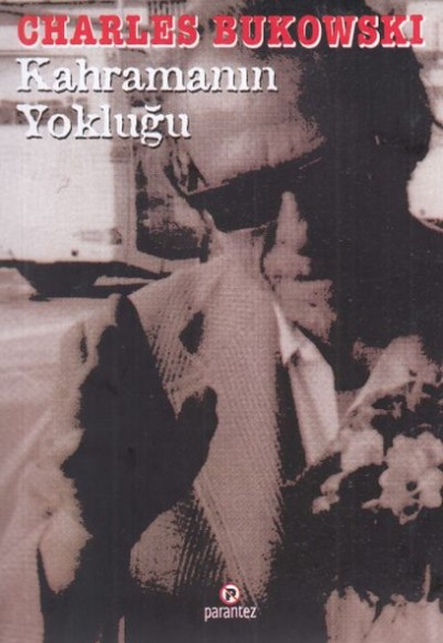 Kahramanın Yokluğu Kahramanın Yokluğu