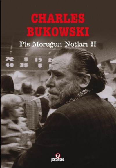 Pis Moruğun Notları II
