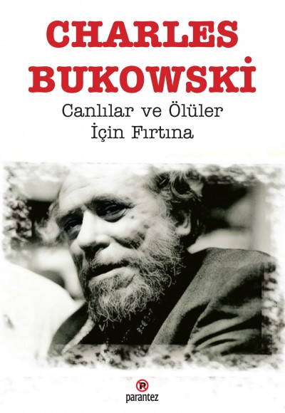 Canlılar ve Ölüler İçin Fırtına Canlılar ve Ölüler İçin Fırtına