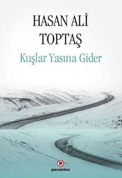 Kuşlar Yasına Gider Kuşlar Yasına Gider