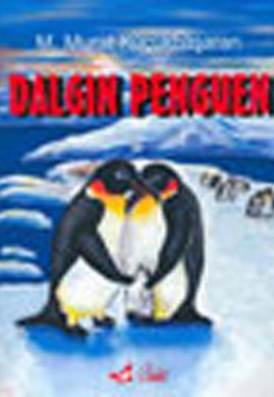 Dalgın Penguen Dalgın Penguen