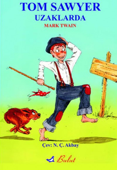 Tom Sawyer Uzaklarda Tom Sawyer Uzaklarda