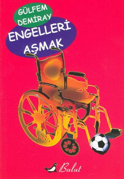 Engelleri Aşmak Engelleri Aşmak