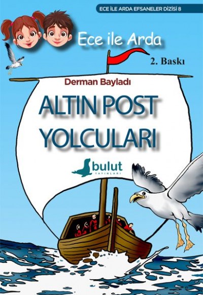 Ece ile Arda Altın Post Yolcuları Ece ile Arda Altın Post Yolcuları