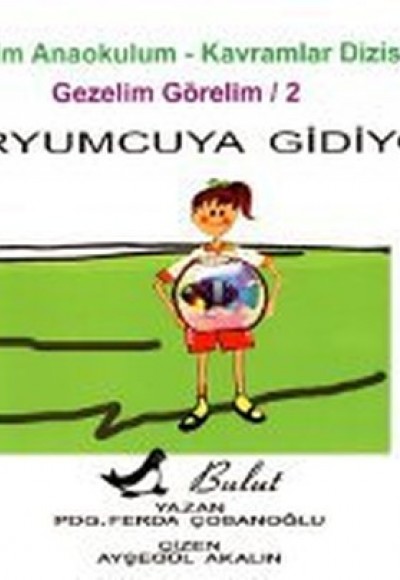 Akvaryumcuya Gidiyoruz Akvaryumcuya Gidiyoruz