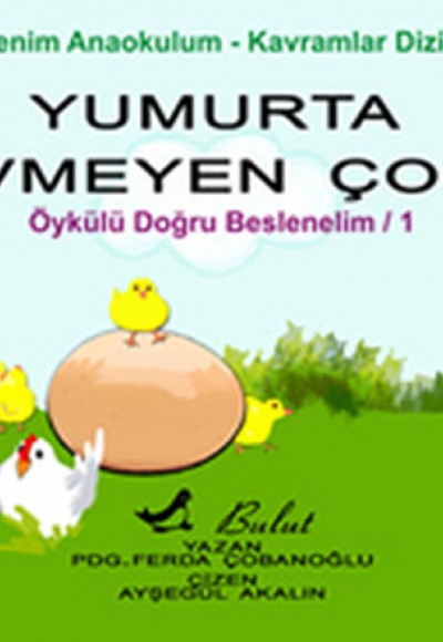 Yumurta Sevmeyen Çocuk - Doğru Beslenelim 1 Yumurta Sevmeyen Çocuk - Doğru Beslenelim 1