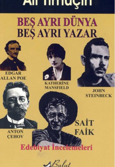 Beş Ayrı Dünya Beş Ayrı Yazar Beş Ayrı Dünya Beş Ayrı Yazar