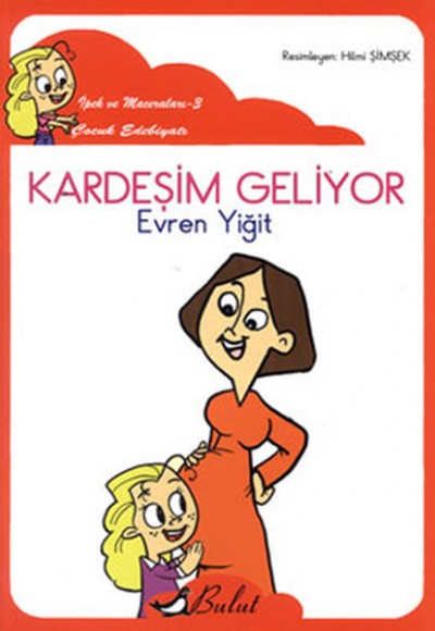 Kardeşim Geliyor / İpek'in Maceraları 3 (Düzyazı) Kardeşim Geliyor / İpek'in Maceraları 3 (Düzyazı)