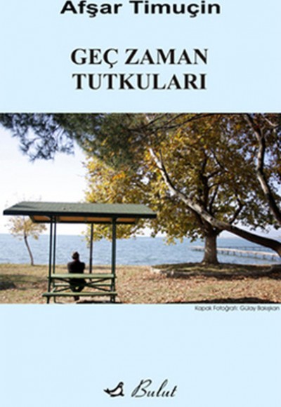 Geç Zaman Tutkuları Geç Zaman Tutkuları