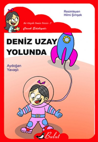 Deniz Uzay Yolunda Deniz Uzay Yolunda