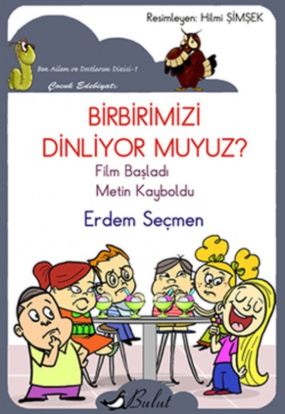 Birbirimizi Dinliyor muyuz? Birbirimizi Dinliyor muyuz?