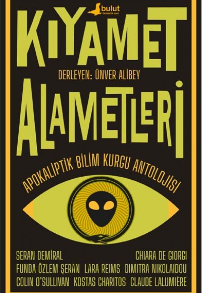 Kıyamet Alametleri Kıyamet Alametleri