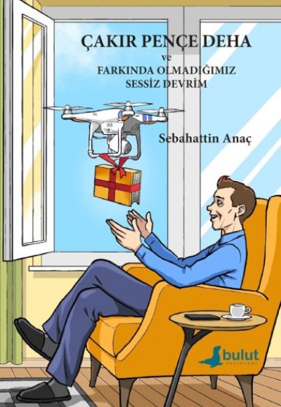 Çakır Pençe Deha ve Farkında Olmadığımız Sessiz Devrim Çakır Pençe Deha ve Farkında Olmadığımız Sessiz Devrim