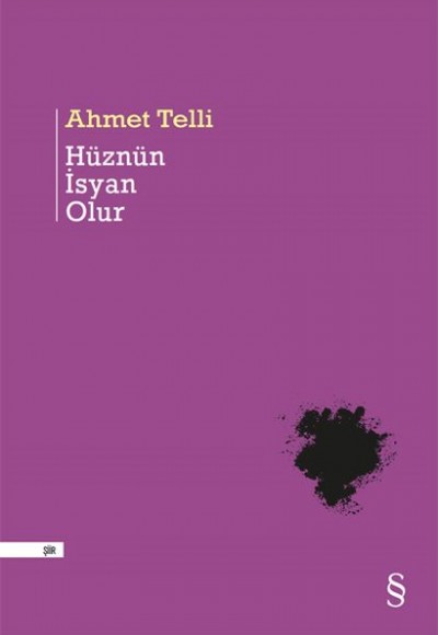 Hüznün İsyan Olur Hüznün İsyan Olur