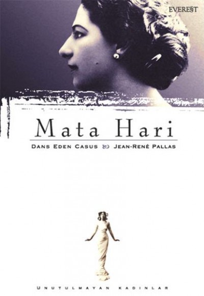 Mata Hari / Dans Eden Casus Mata Hari / Dans Eden Casus