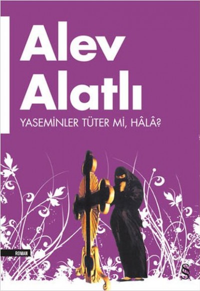 Yaseminler Tüter mi, Hala? Yaseminler Tüter mi, Hala?