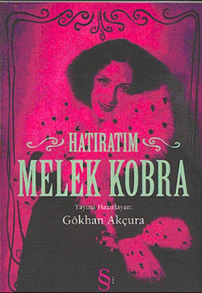 Hatıratım - Melek Kobra Hatıratım - Melek Kobra