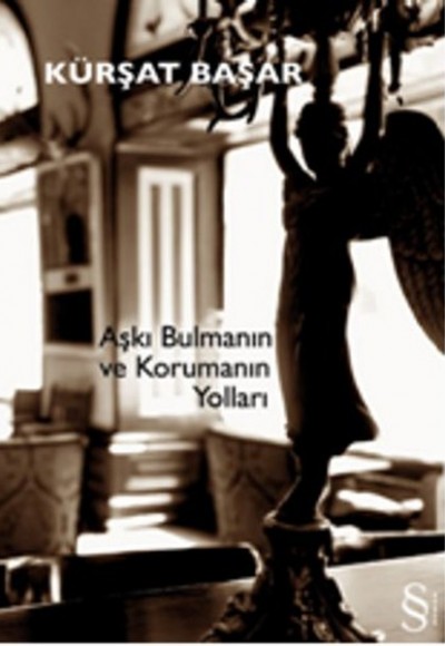 Aşkı Bulmanın ve Korumanın Yolları Aşkı Bulmanın ve Korumanın Yolları