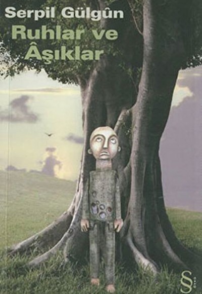 Ruhlar Ve Âşıklar Serpil Gülgun Ruhlar Ve Âşıklar Serpil Gülgun