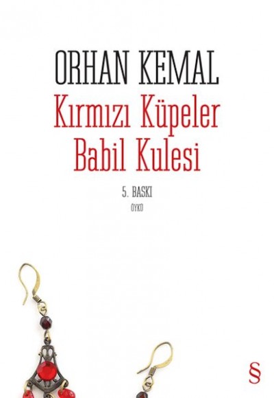 Kırmızı Küpeler / Babil Kulesi Kırmızı Küpeler / Babil Kulesi