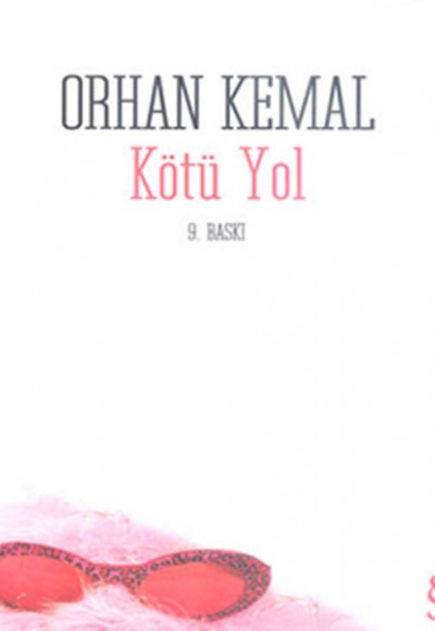 Kötü Yol Kötü Yol