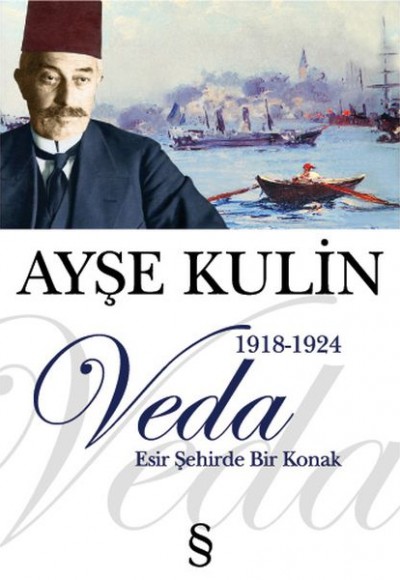 Veda - Esir Şehirde Bir Konak Veda - Esir Şehirde Bir Konak