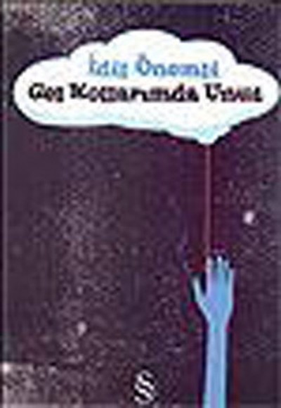 Gel Kollarımda Unut Gel Kollarımda Unut