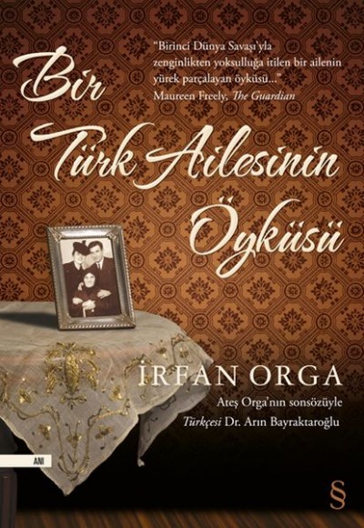 Bir Türk Ailesinin Öyküsü Bir Türk Ailesinin Öyküsü