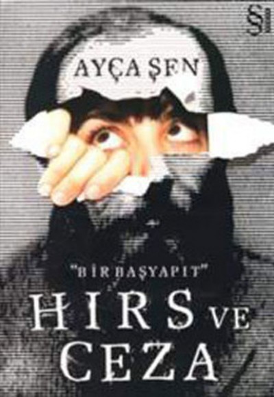 Hırs ve Ceza Hırs ve Ceza