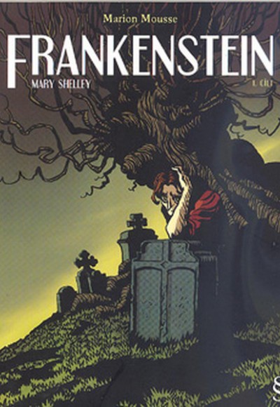Frankenstein-1. Cilt Frankenstein-1. Cilt