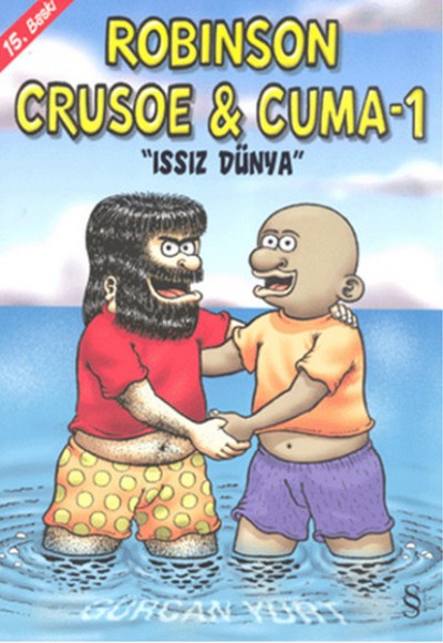 Robinson Crusoe ve Cuma 1 - Issız Dünya Robinson Crusoe ve Cuma 1 - Issız Dünya