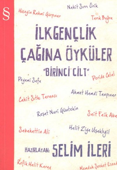 İlkgençlik Çağına Öyküler - 1. Cilt İlkgençlik Çağına Öyküler - 1. Cilt