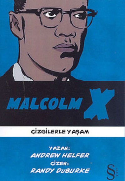 Malcolm X Çizgilerle Yaşam Malcolm X Çizgilerle Yaşam