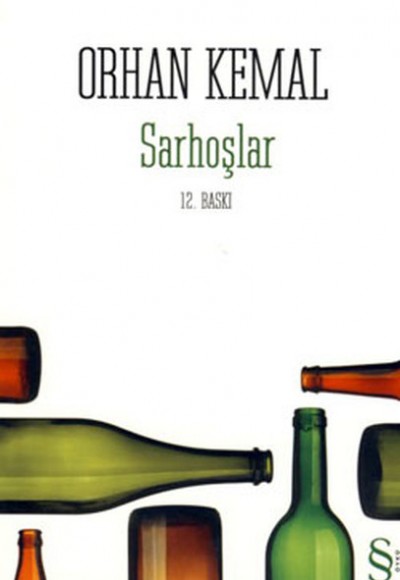Sarhoşlar Sarhoşlar