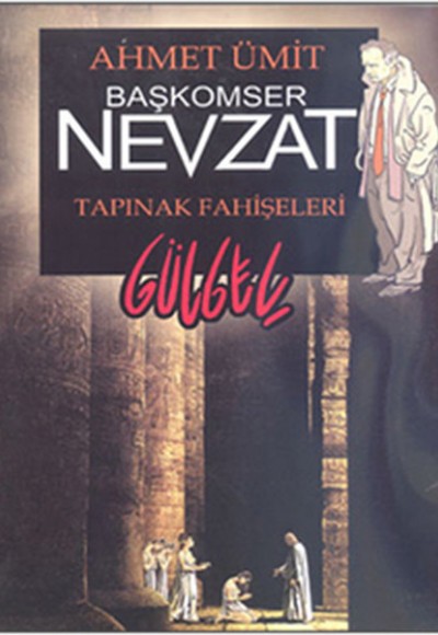Başkomiser Nevzat - Tapınak Fahişeleri Başkomiser Nevzat - Tapınak Fahişeleri