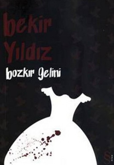 Bozkır Gelini Bozkır Gelini