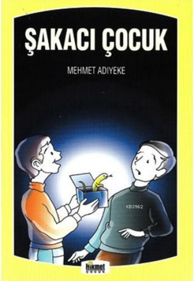 Şakacı Çocuk Şakacı Çocuk