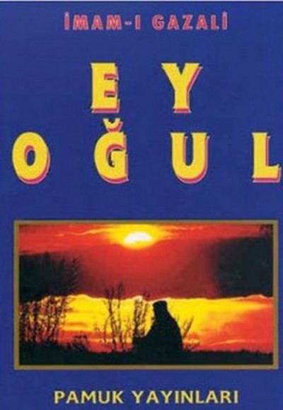 Ey Oğul (sohbet003) Ey Oğul (sohbet003)
