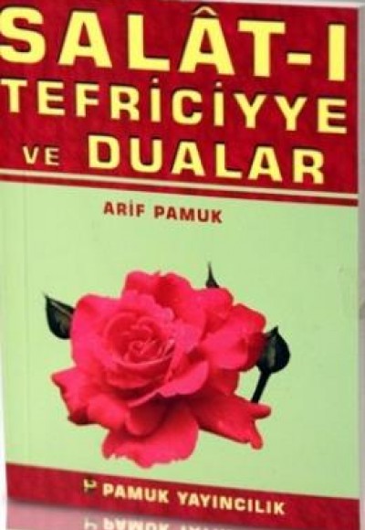 Salat-ı Tefriciye (DUA-022) Salat-ı Tefriciye (DUA-022)