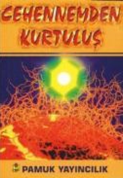 Cehennemden Kurtuluş / Kıyamet-011 Cep Boy