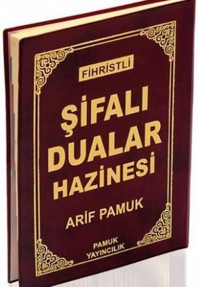 Fihristli Şifalı Dualar Hazinesi (Dua-114) Fihristli Şifalı Dualar Hazinesi (Dua-114)